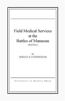 Field Medical Services at the Battles of Manassas