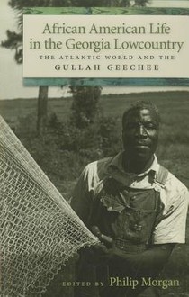 African American Life In The Georgia Lowcountry