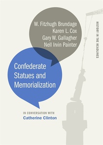 Confederate Statues and Memorialization voorzijde