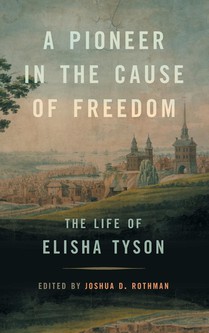 A Pioneer in the Cause of Freedom