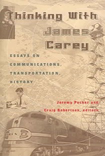 Thinking with James Carey