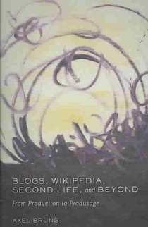 Blogs, Wikipedia, Second Life, and Beyond voorzijde