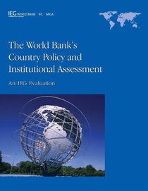 The World Bank's Country Policy and Institutional Assessment