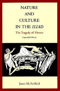 Nature and Culture in the Iliad voorzijde