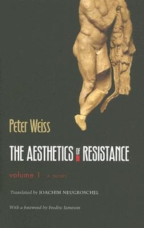 The Aesthetics of Resistance, Volume I