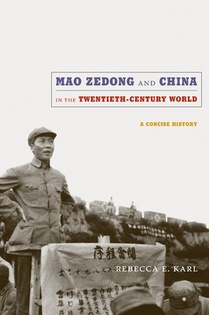 Mao Zedong and China in the Twentieth-Century World voorzijde