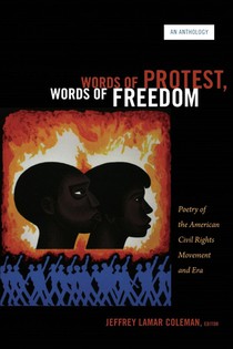 Words of Protest, Words of Freedom