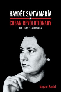 Haydee Santamaria, Cuban Revolutionary voorzijde