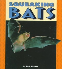 Squeaking Bats
