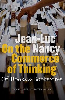 On the Commerce of Thinking