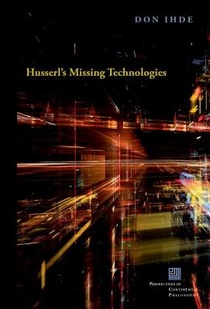 Husserl's Missing Technologies