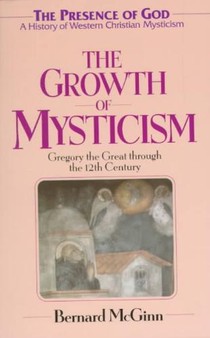 The Growth of Mysticism