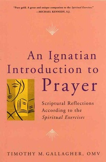 Ignatian Introduction to Prayer