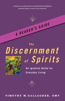 Discernment of Spirits: A Reader's Guide