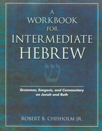 A Workbook for Intermediate Hebrew
