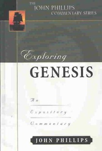 Exploring Genesis – An Expository Commentary