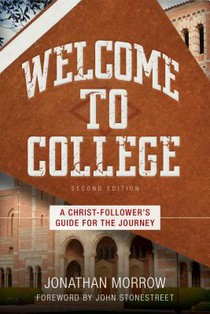 Welcome to College – A Christ–Follower`s Guide for the Journey voorzijde