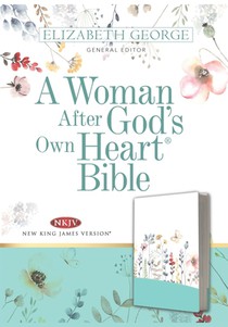 A Woman After God's Own Heart Bible