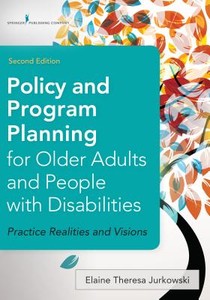Policy and Program Planning for Older Adults and People with Disabilities