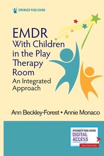EMDR with Children in the Play Therapy Room