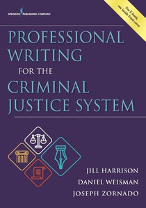 Professional Writing for the Criminal Justice System