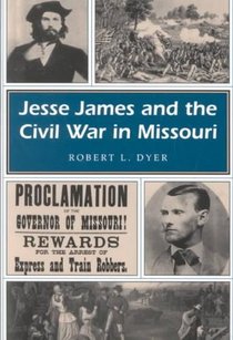 Jesse James and the Civil War in Missouri voorzijde