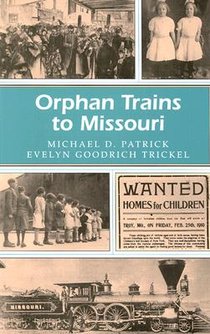 Orphan Trains to Missouri voorzijde