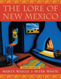 The Lore of New Mexico