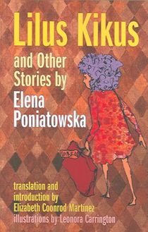 Lilus Kikus and Other Stories by Elena Poniatowska voorzijde