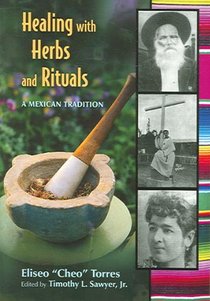 Healing with Herbs and Rituals