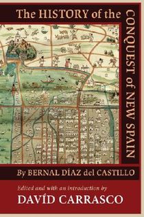 The History of the Conquest of New Spain by Bernal Diaz del Castillo voorzijde