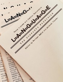 Bruce Andrews and Charles Bernstein's L=a=N=G=U=a=G=E