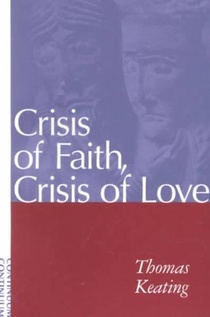 Crisis of Faith, Crisis of Love