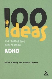 100 Ideas for Supporting Pupils with ADHD voorzijde