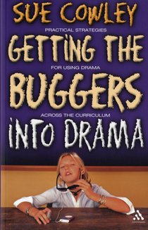 Getting the Buggers into Drama