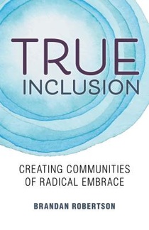 True Inclusion