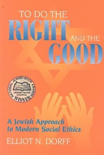 To Do the Right and the Good