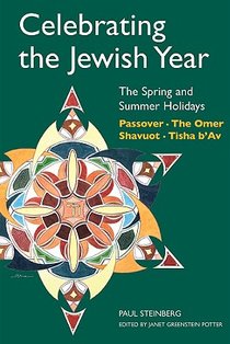 Celebrating the Jewish Year: The Spring and Summer Holidays voorzijde