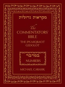 The Commentators' Bible: Numbers
