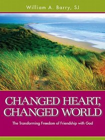 CHANGED HEART CHANGED WORLD