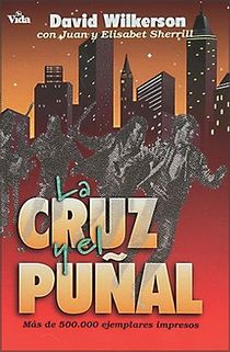 La Cruz y El Punal = the Cross and the Switchblade voorzijde