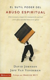 El sutil poder del abuso espiritual