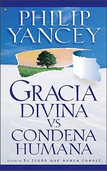 Gracia Divina vs. Condena Humana voorzijde