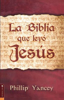 La Biblia Que Leyo Jesus voorzijde