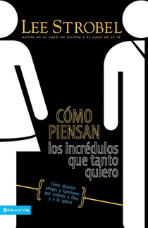 Como Piensan Los Incredulos Que Tanto Quiero
