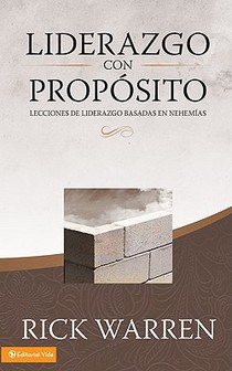 Liderazgo con proposito / Leading With Purpose
