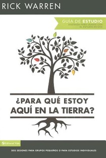 ¿Para Que Estoy Aqui En La Tierra? Guia de Estudio