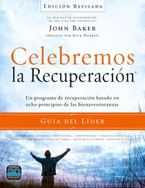 Celebremos La Recuperacion Guia del Lider - Edicion Revisada