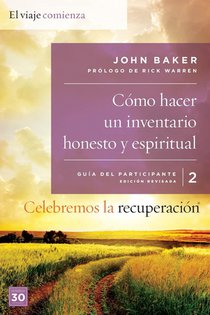 Celebremos La Recuperacion Guia 2: Como Hacer Un Inventario Honesto Y Espiritual
