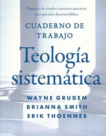 Cuaderno de trabajo de la Teologia sistematica